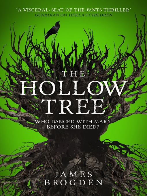 Title details for The Hollow Tree by James Brogden - Available